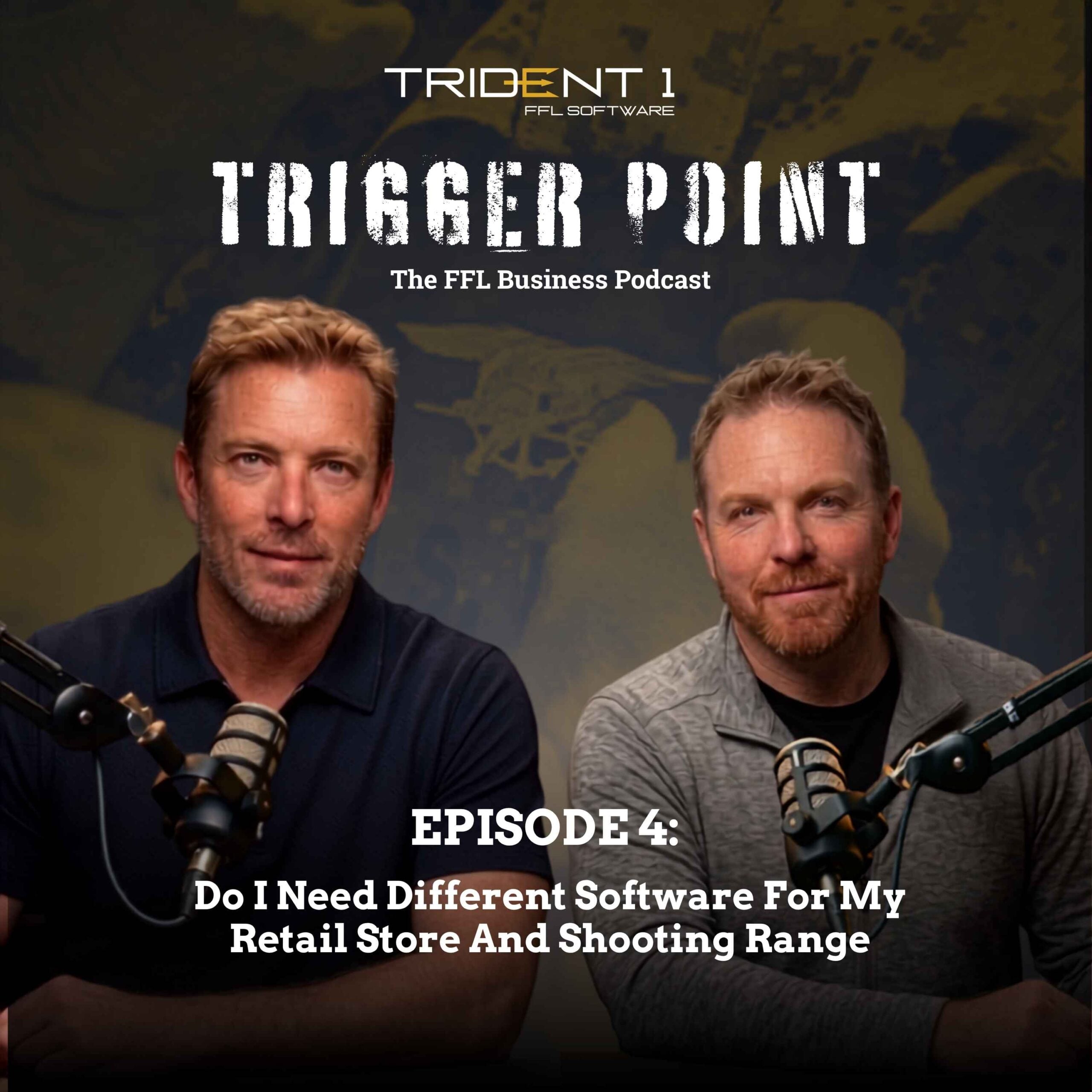 Trigger Point Episode 4 podcast thumbnail featuring Trident 1 CEO Jake Newbold and COO Daniel Peterson discussing whether you need separate software for a retail store and shooting range
