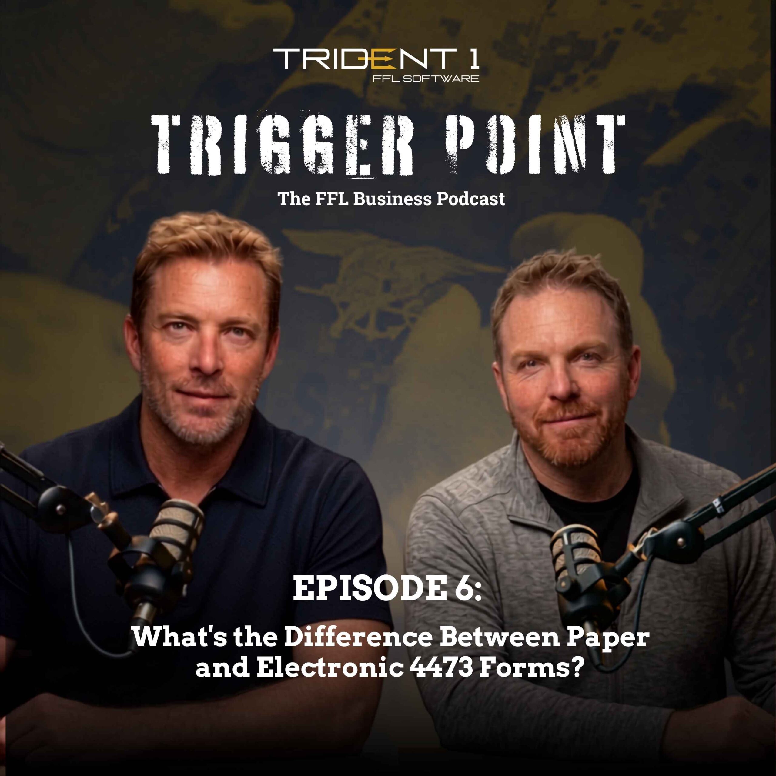 Trigger Point FFL Business Podcast Episode 6 difference between paper and electronic 4473 forms - Trident 1